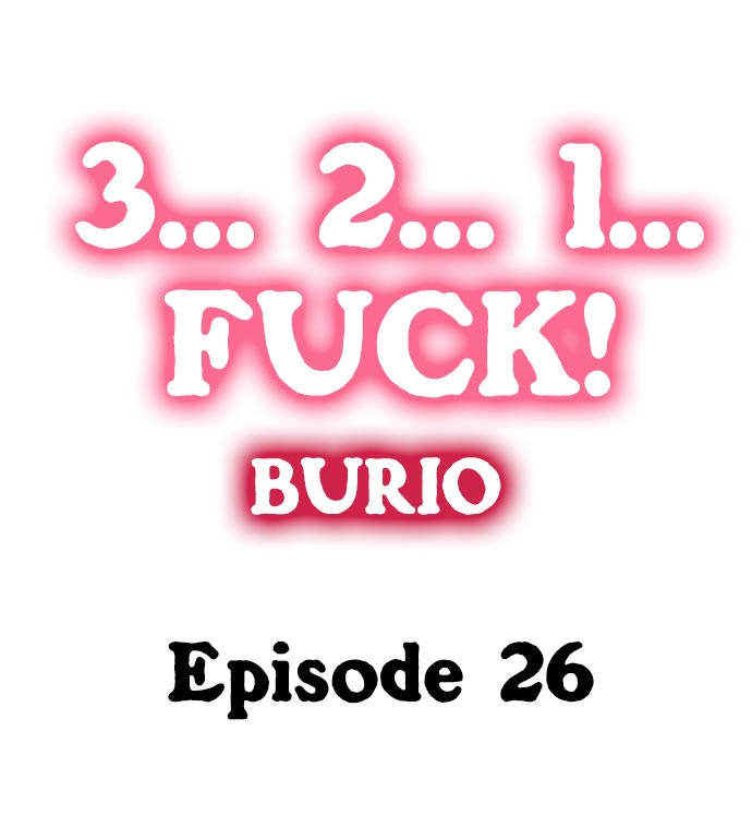 [BURIO]3… 2… 1… Fuck!(Ch.1-32) [English] Page 267
