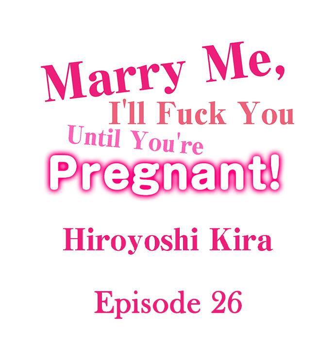 [Hiroyoshi Kira]Marry Me, I'll Fuck You Until You're Pregnant!(Ch.1-31) [English] Page 262