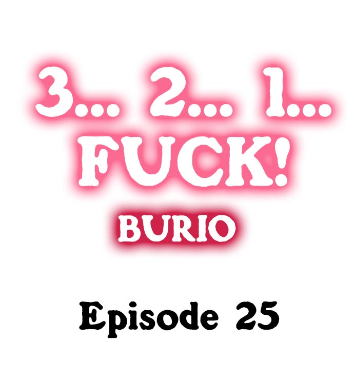 [BURIO]3… 2… 1… Fuck!(Ch.1-37) [English] Page 257