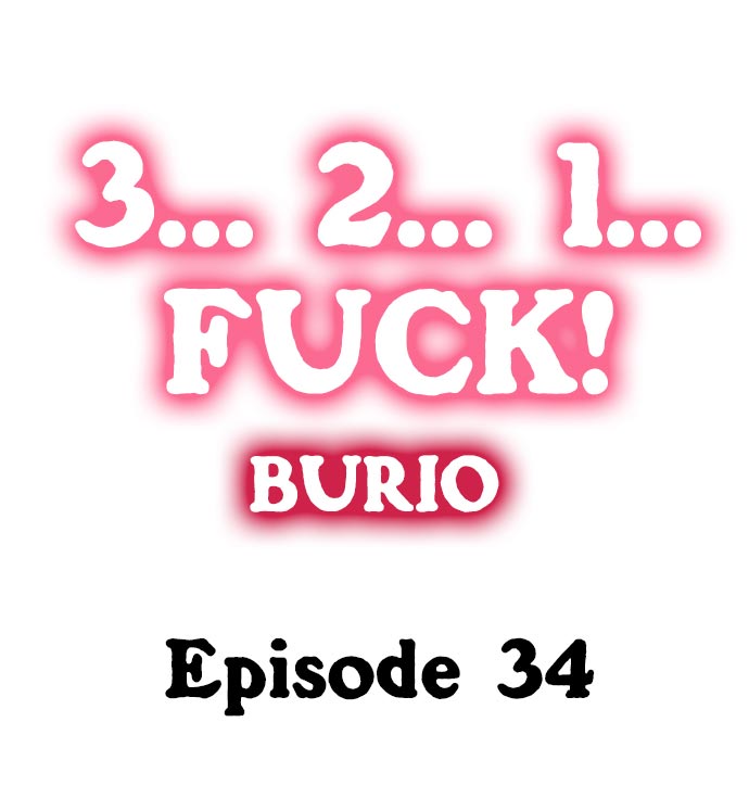 [BURIO]3… 2… 1… Fuck!(Ch.1-37) [English] Page 353