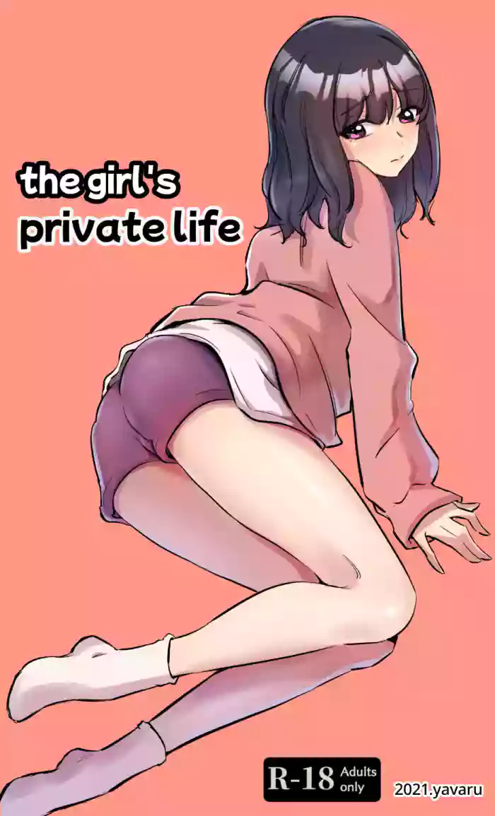 [yavaru]the girl`s private life[English]