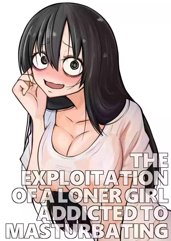 [Mikenekohanten (Sakamoto KAFKA)]Onanie Chuudoku InCha Onna no Kaihatsu Shippai Taikendan | The Exploitation of a Loner Girl Addicted to Masturbating[English] [Daddy Scan Me Harder]