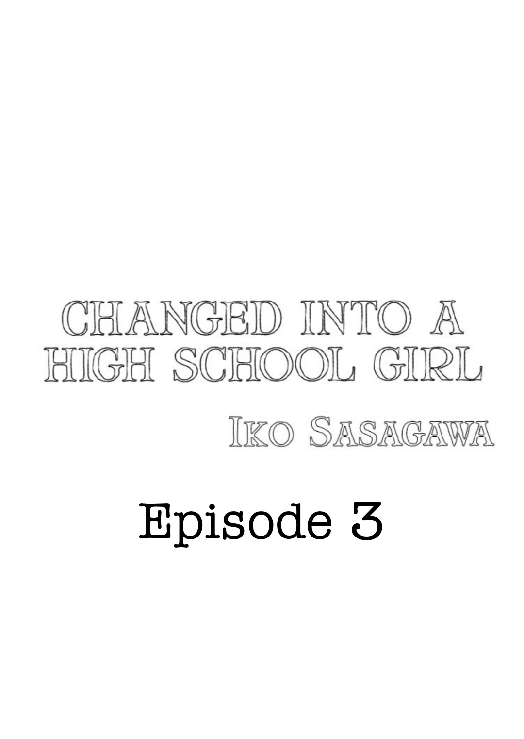 [Sasagawa Iko]Joshikousei ni Kigaetara | Changed into a high school girl 1-4[English] Page 54