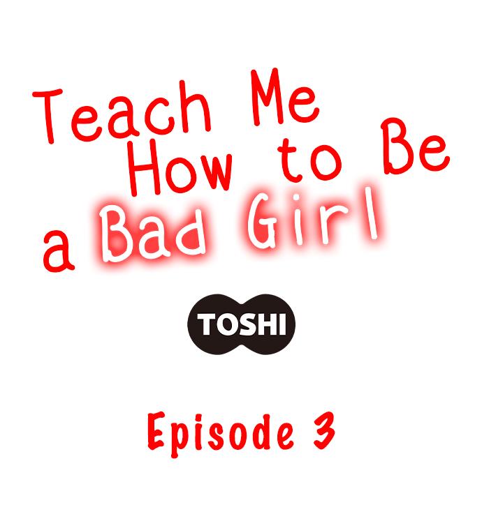 [Toshi]Teach Me How to Be a Bad Girl(Ch.1-3) [English] Page 22