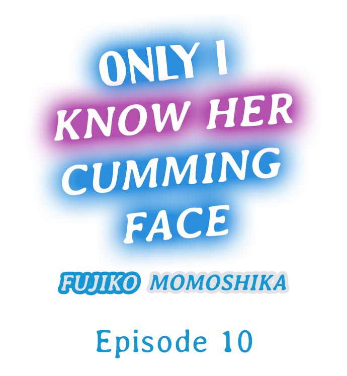 [Fujiko Momoshika]Only I Know Her Cumming Face(Ch.01~62) [English] Page 83