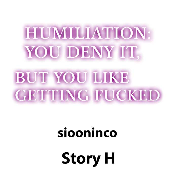 [Anthology]Humiliation: You Deny It, but You Like Getting Fucked(Ch.1-12) [English] Page 66