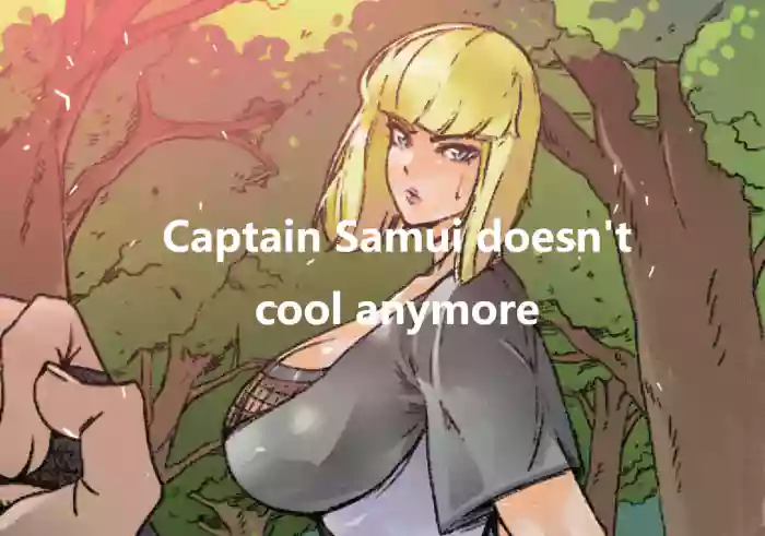 [Karyoten]Captain Samui Isn't Cool Anymore(Naruto)