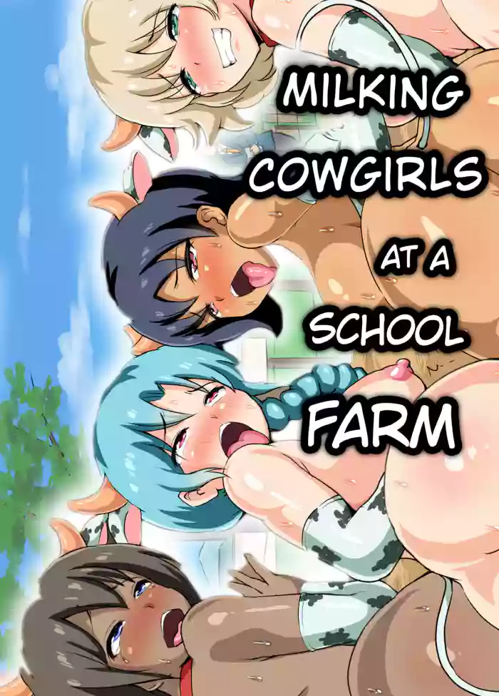 [Media (Jack)]Milking Cowgirls at a School Farm