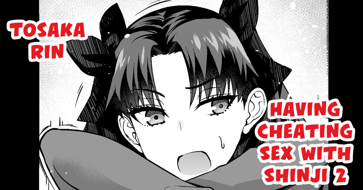 [Ankoman]Tosaka Rin, Shinji to Uwaki Sex 2(Fate/stay night) [English] {Hennojin} Page 1