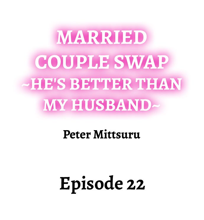[Peter Mittsuru]Married Couple Swap: He’s Better Than My Husband(Ch.1-81) [English] Page 201