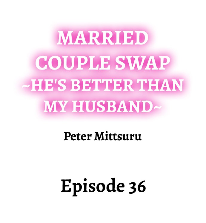 [Peter Mittsuru]Married Couple Swap: He’s Better Than My Husband(Ch.1-81) [English] Page 341