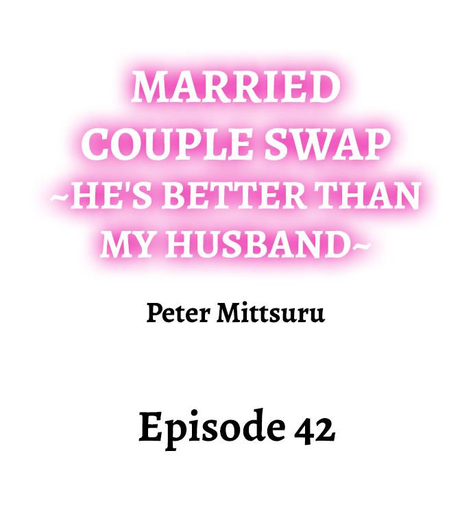 [Peter Mittsuru]Married Couple Swap: He’s Better Than My Husband(Ch.1-81) [English] Page 401