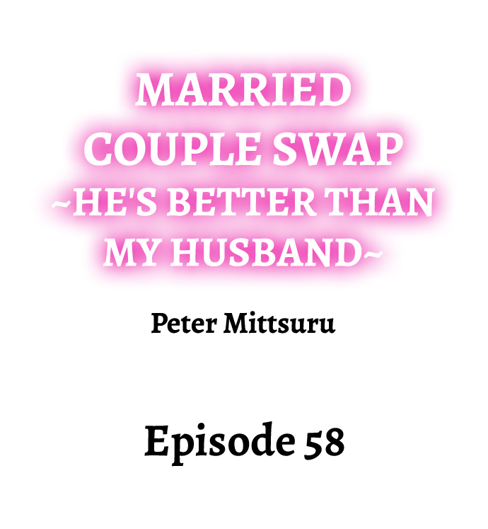 [Peter Mittsuru]Married Couple Swap: He’s Better Than My Husband(Ch.1-81) [English] Page 561