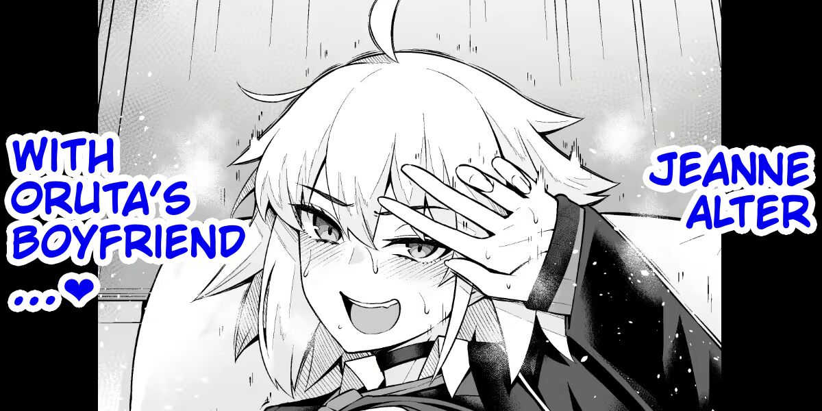 Jeanne Alter, With Oruta’s Boyfriend…❤️ Page 1