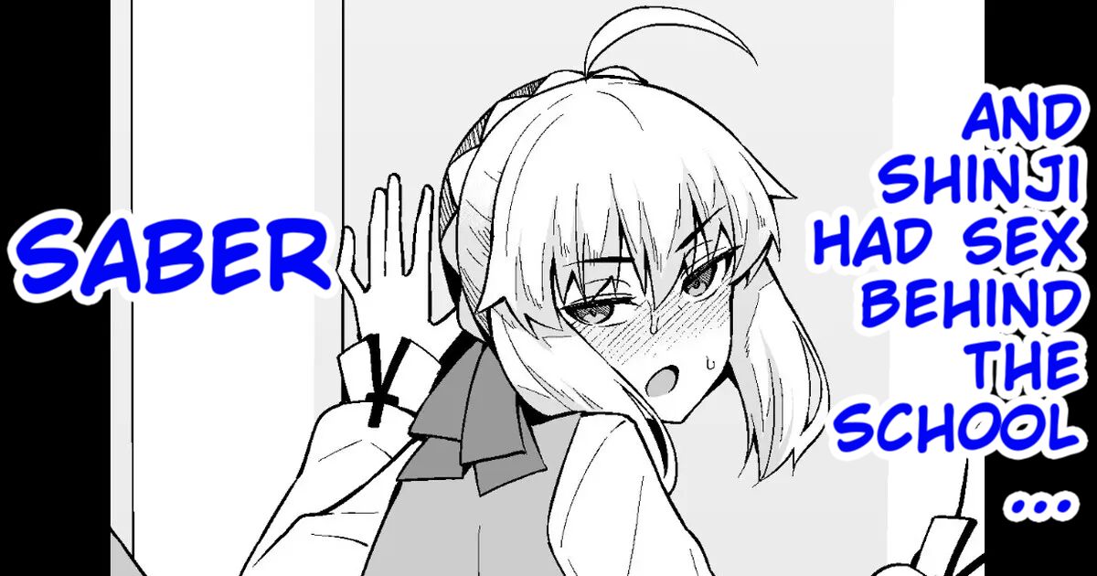 Saber And Shinji Had Sex Behind The School…❤️ Page 1