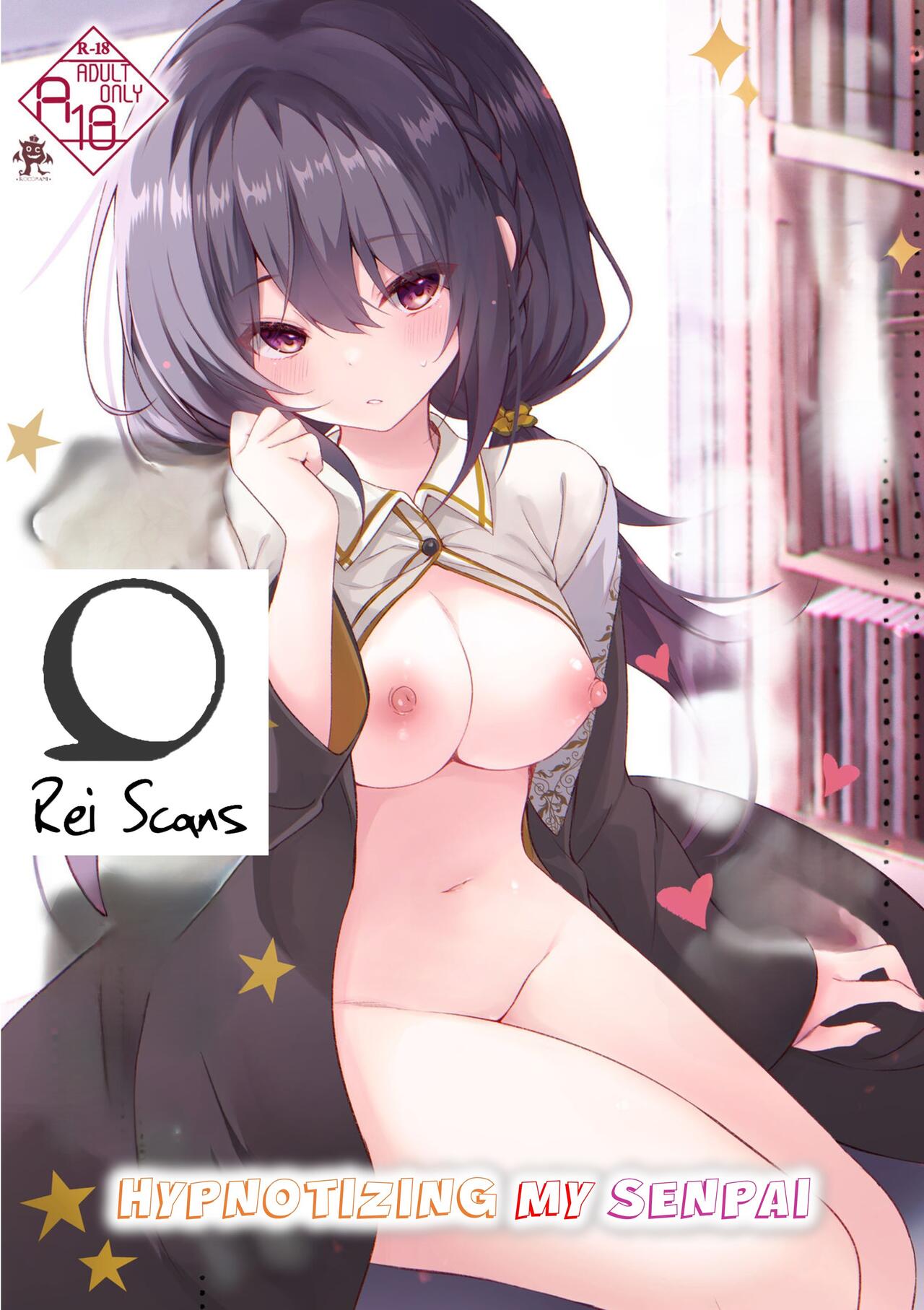 [Rocomani (Manatsu)]Kareshi Mochi no Sekenshirazu na Senpai o Saimin de Kuruwasu(Hypnotizing My Senpai, Who Has a Boyfriend, And Driving Her Crazy For Sex) [Rei Scans] Page 1