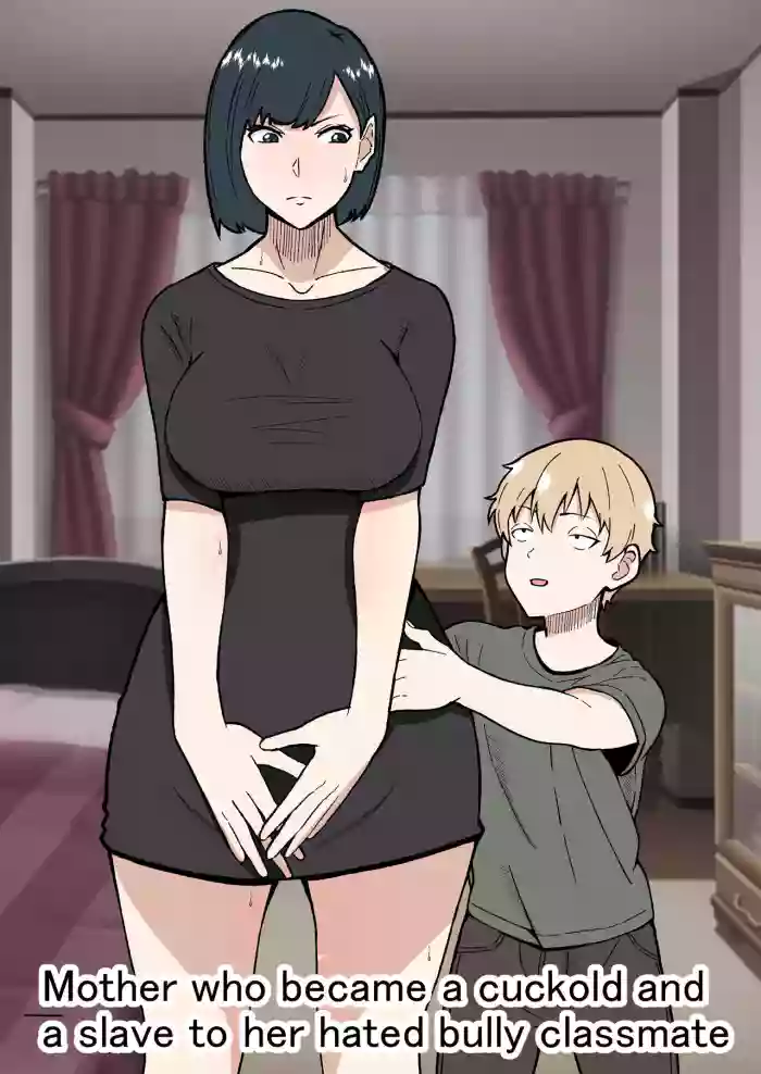 [Sushi Spark]Daikirai na Ijimekko Doukyuusei no Netorare Nikubenki ni Natta Haha | Mother who became a cuckold and a slave to her hated bully classmate[English]