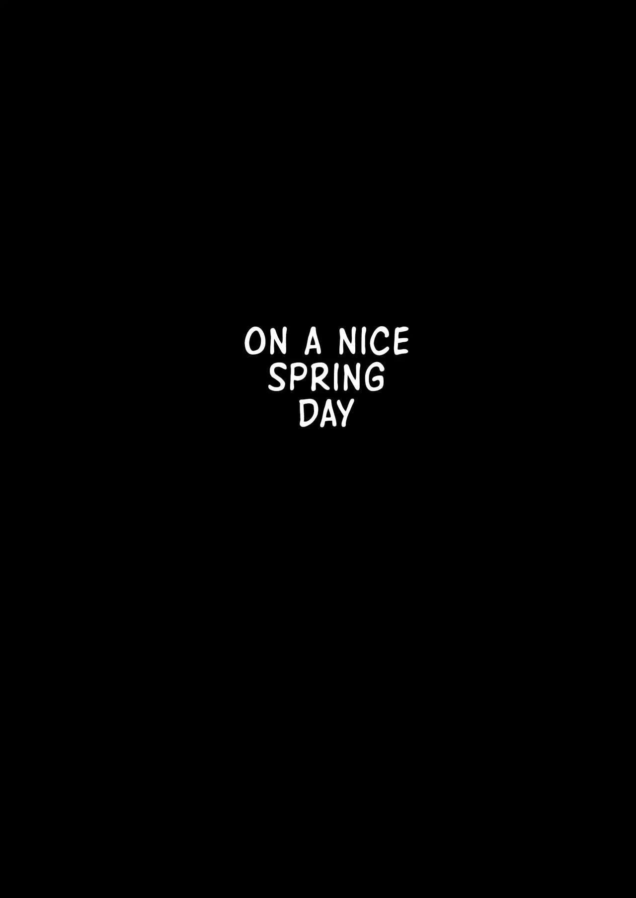 On a Nice Spring Day Page 69