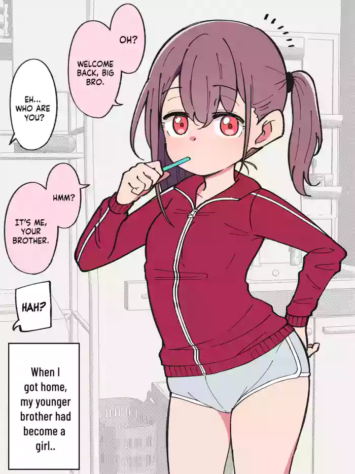 [Tsukigi Kousuke)]How The Little Brother Who Turned Into A Girl Became His Big Brother's Girlfriend[ongoing chapters 1-20 ]