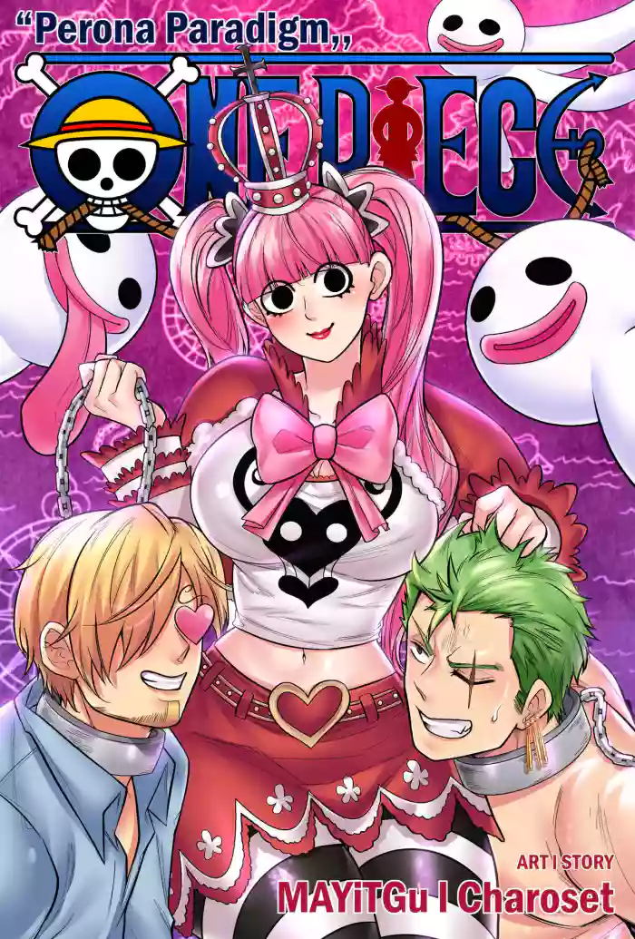 [MayiTGu]One Piece: Perona Paradigm(Ongoing)