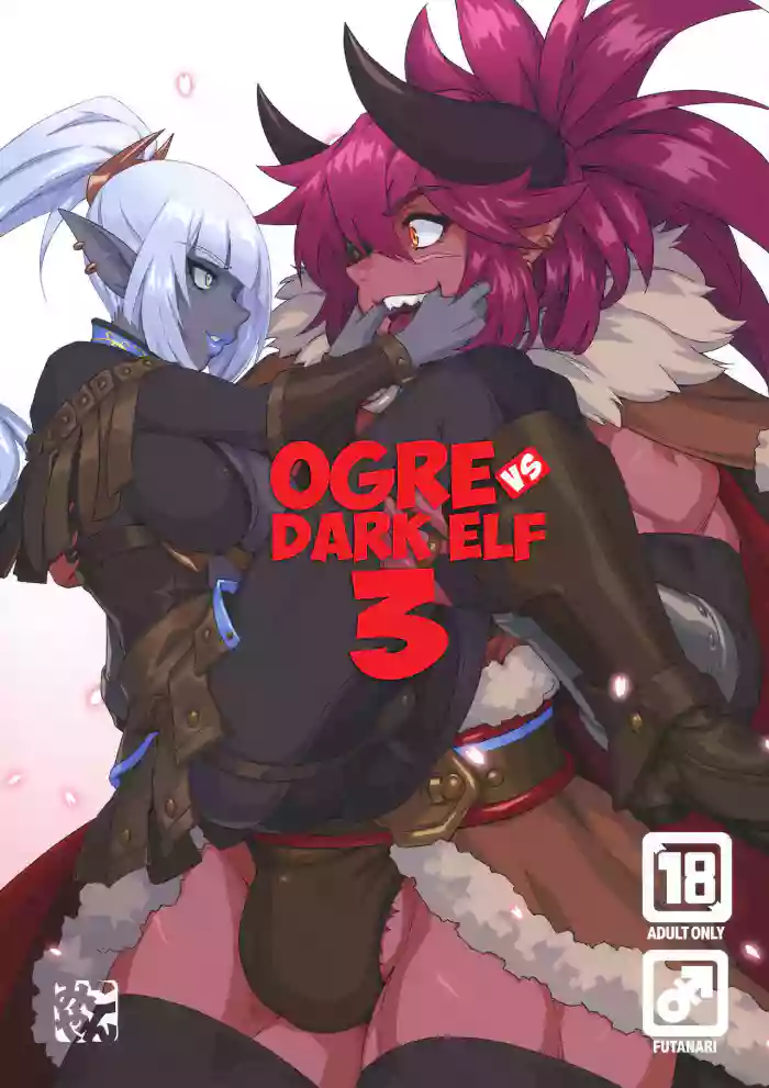 (C104) [M-ya (Mikoyan)]Ogre tai Dark Elf III | Ogre Vs Dark Elf 3[English]