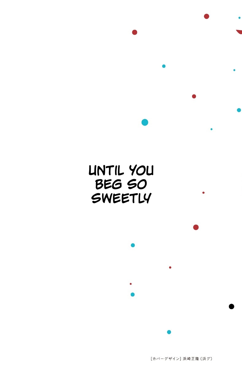 [Dhibi]Anata ga Amaku Nedaru Made | Until You Beg so Sweetly[English] Page 240