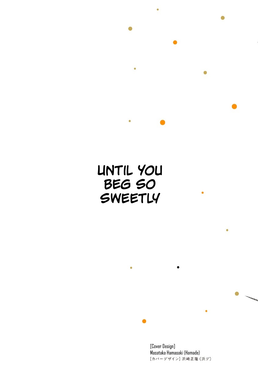 [Dhibi]Anata ga Amaku Nedaru Made | Until You Beg so Sweetly[English] Page 411