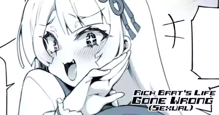 [FUYA]Rich Brat's Life Gone Wrong(Sexual) [ENGLISH]