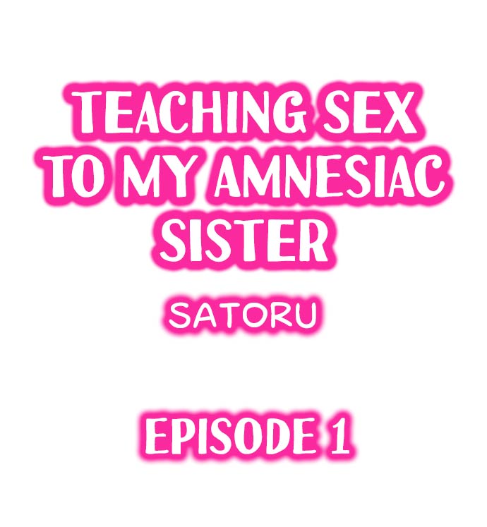 [Satoru]Teaching Sex to My Amnesiac Sister(Complete) [English] {Hiperdex.com} Page 2
