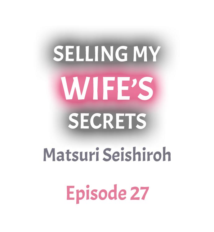 [Matsuri Seishiro]Selling My Wife’s Secrets(Complete) [English] {Hiperdex.com} Page 281