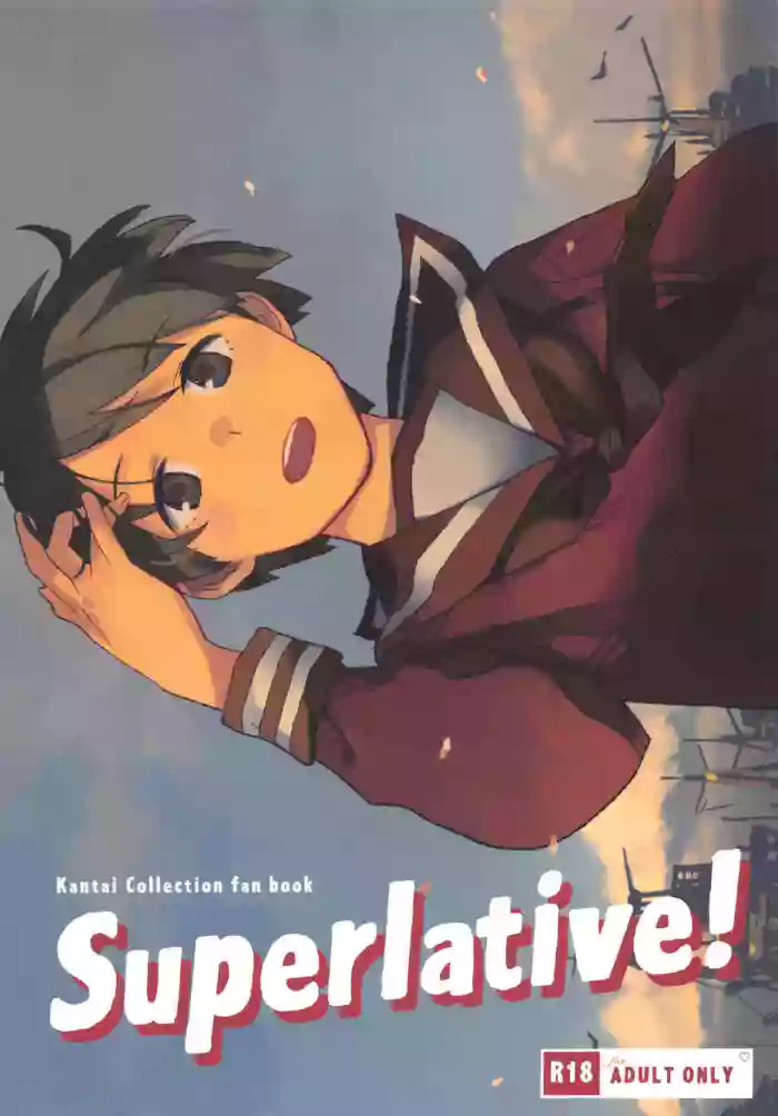 [Kuuchuusen (mko)]Superlative!(Kantai Collection -KanColle-) [English]