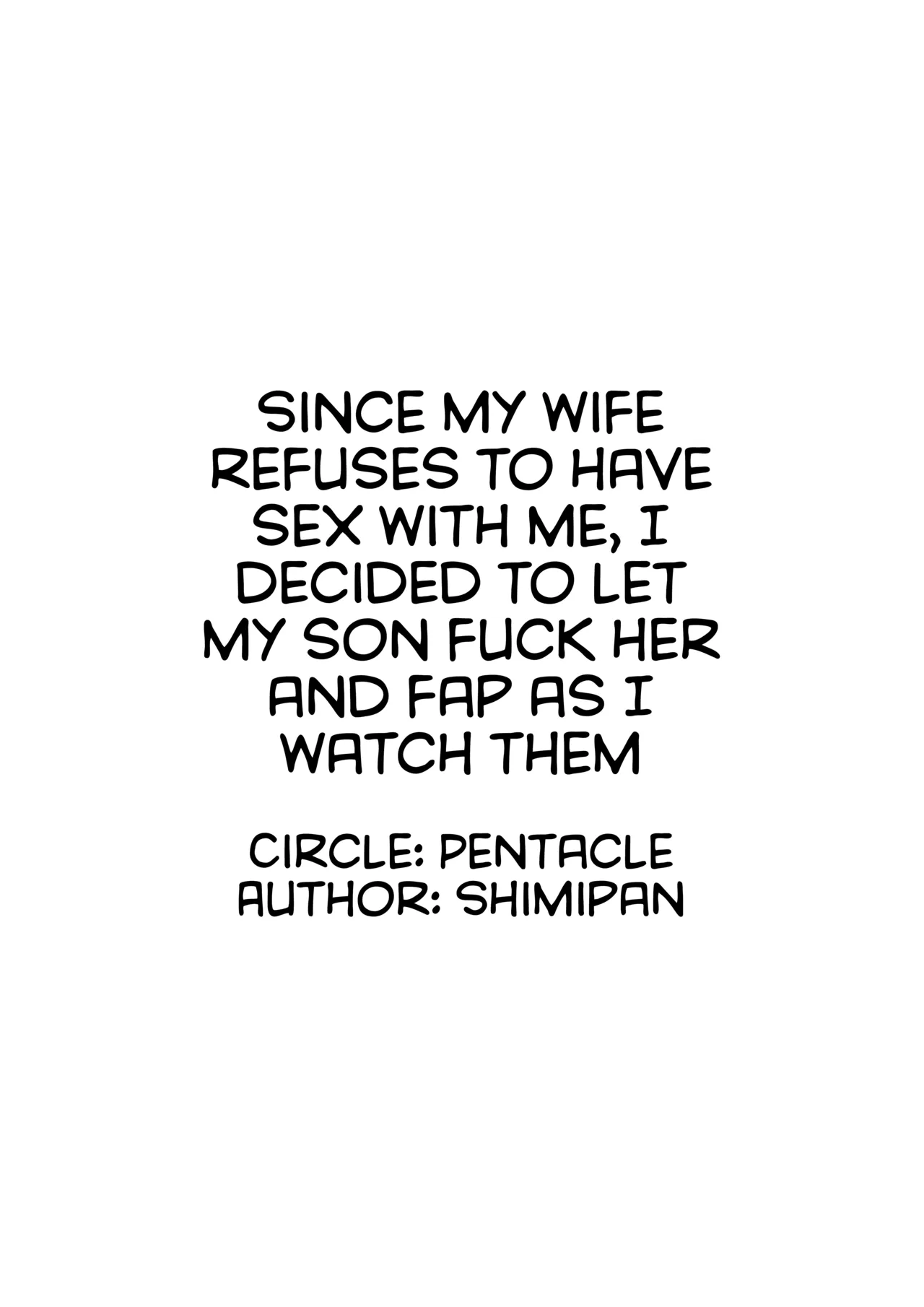 [Pentacle (Shimipan)]Tsuma ga Sex Sasete Kurenai no de, Musuko ni Netotte Moratte Okazu ni suru koto ni Shimashita Page 2