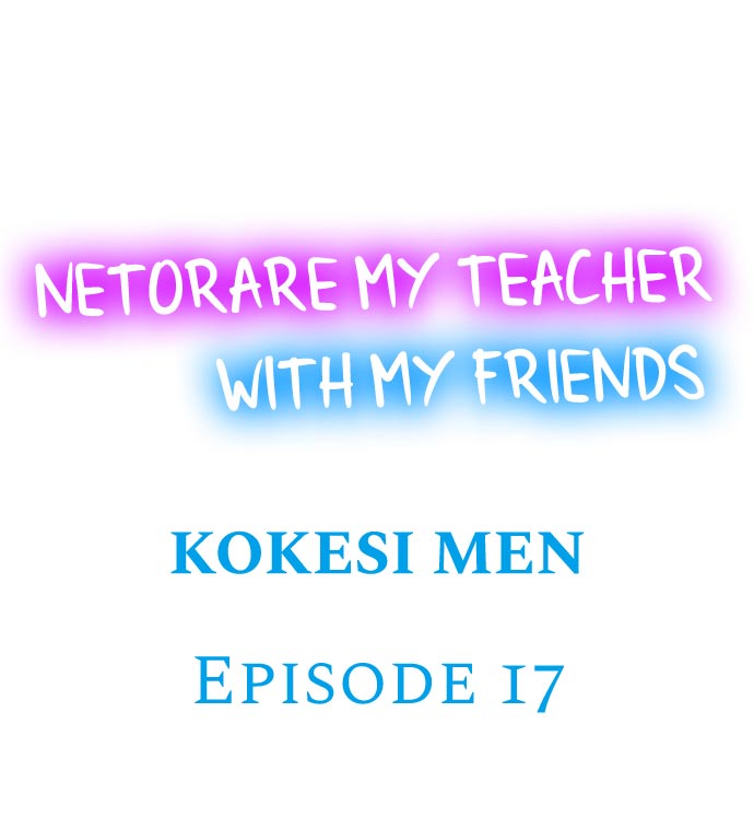 [Kokesi Men]Netorare My Teacher With My Friends(Complete) [English] {Hipertoon} Page 162