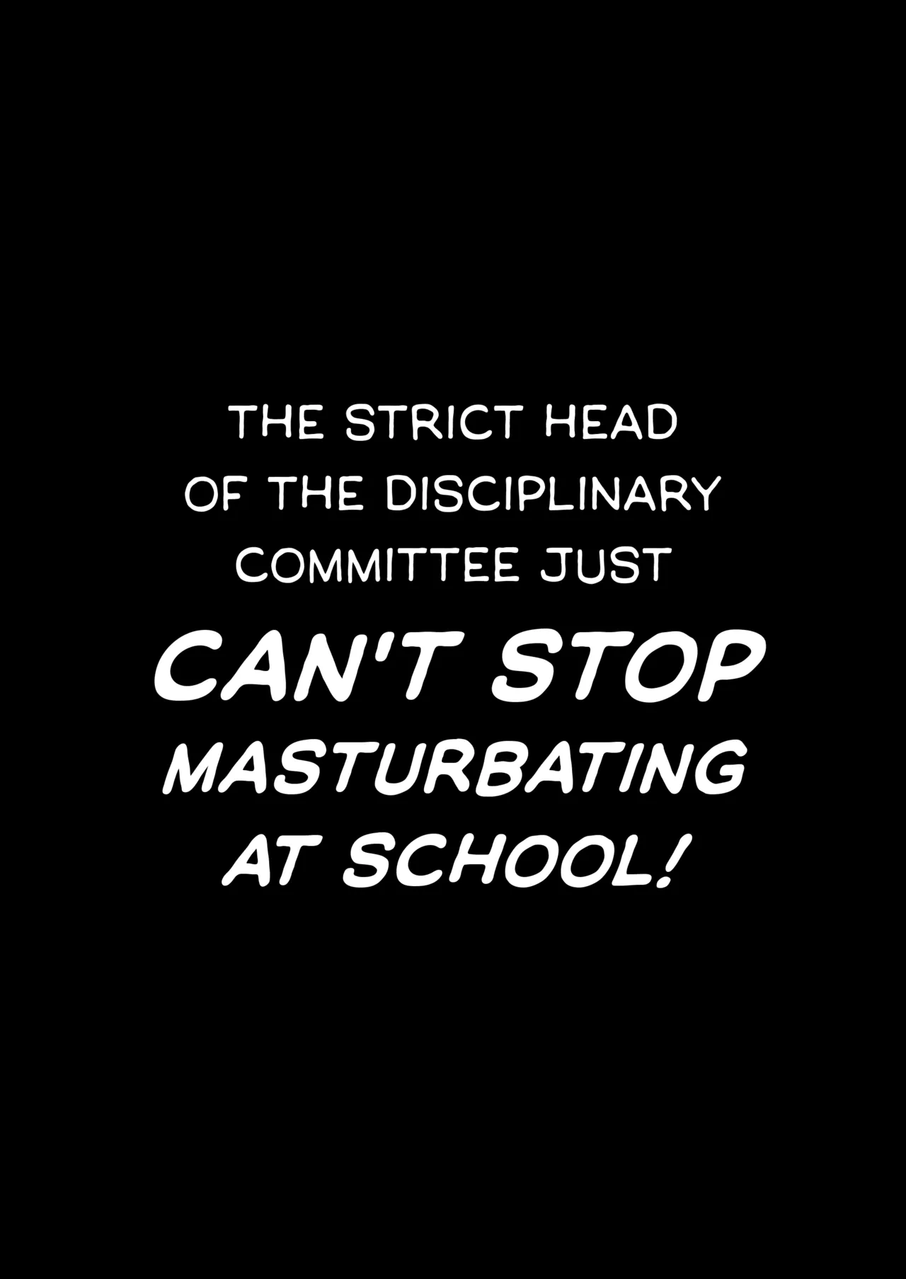 [BOOCH (Booch)]Kiritsu ni Kibishii Fuuki Iinchou wa Kounai de Himitsu no Dosukebe Onanie ga Yamerarenai! | The Strict Head of the DIsciplinary Committee Just Can't Stop Masturbating at School![English] [Shiromaru] [Digital] Page 51