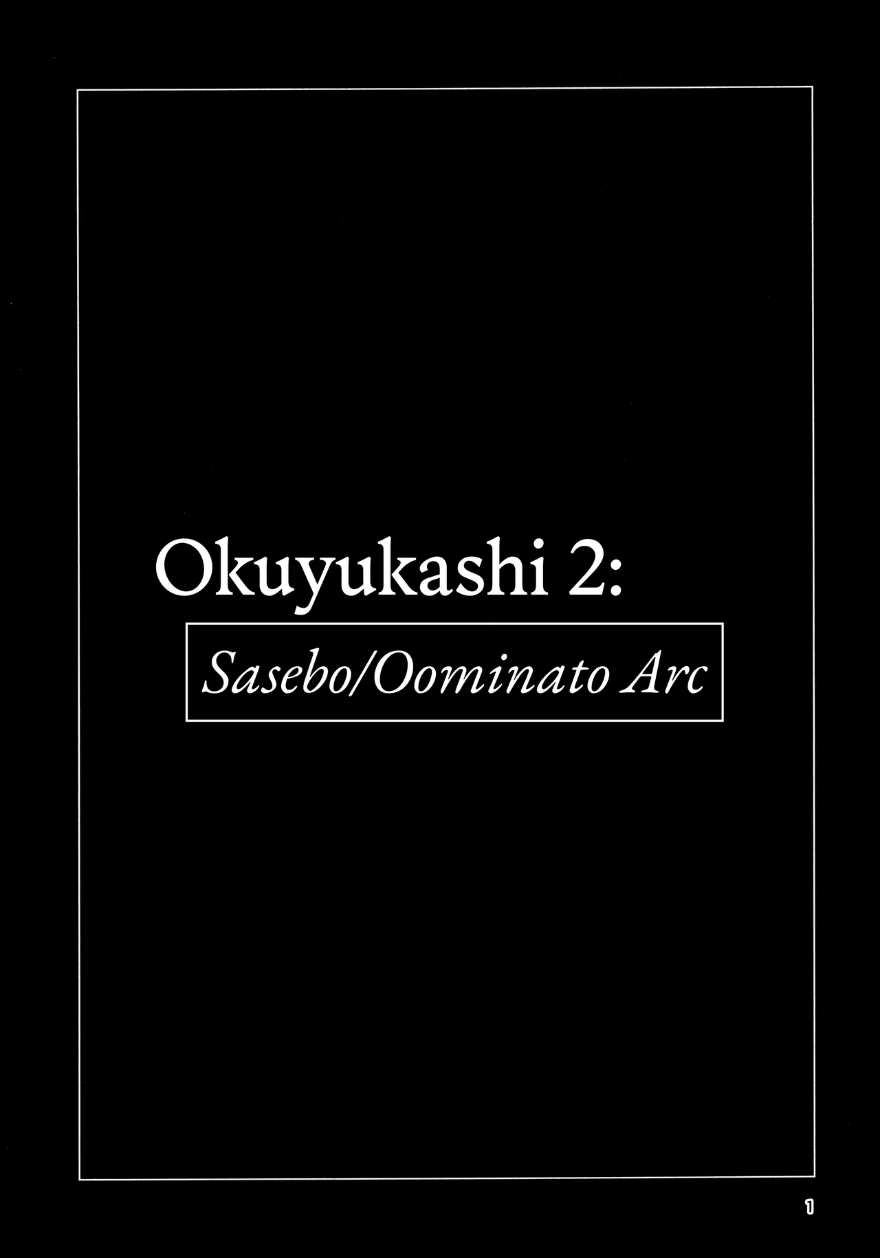 (C103) [Chotto Dake Aruyo. (Takemura Sesshu)]Okuyukashi 2 Sasebo. Oominato Hen ー Okuyukashi 2: Sasebo/Oominato Arc(Kantai Collection -KanColle-) [English] [head empty] Page 2