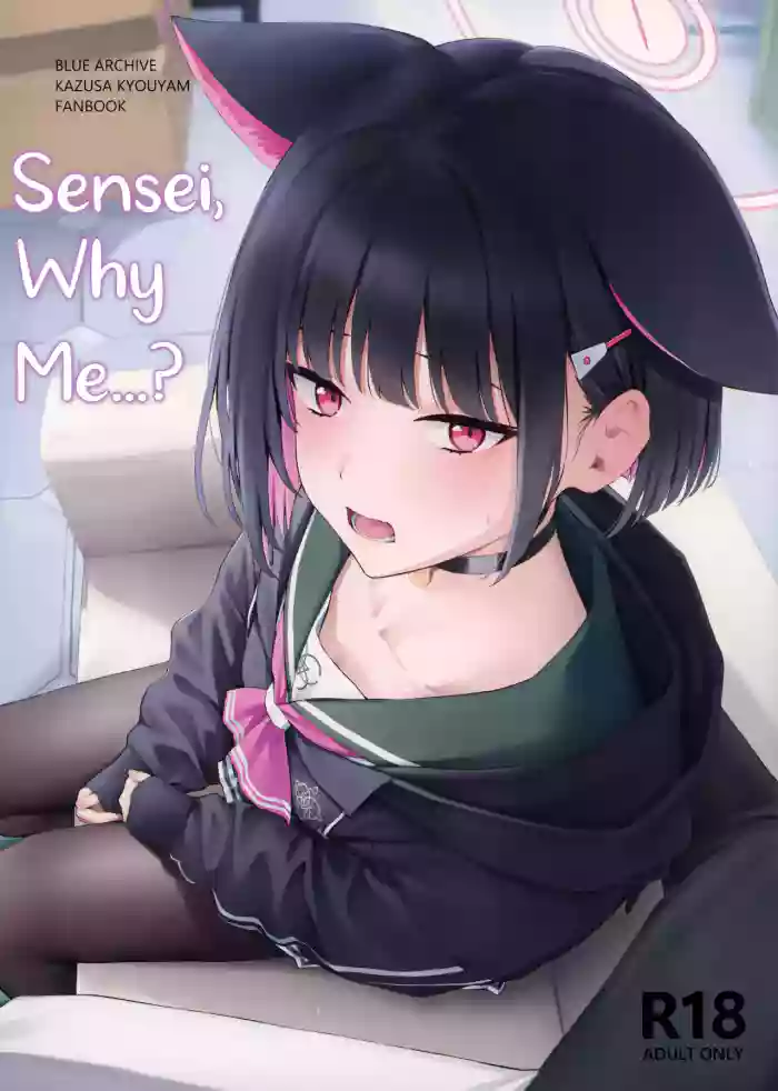 (C103) [Titano-makhia (Mikaduchi)]Sensei, Doushite Watashi nano...? | Sensei, Why Me...?(Blue Archive) [English] [SDF]
