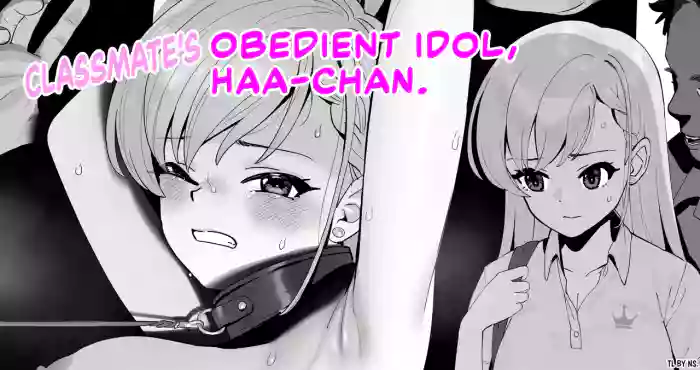 [butajiman]Classmate no Iinari Haa-chan | Classmate's Obedient Idol, Haa-chan(THE IDOLM@STER CINDERELLA GIRLS) [English]