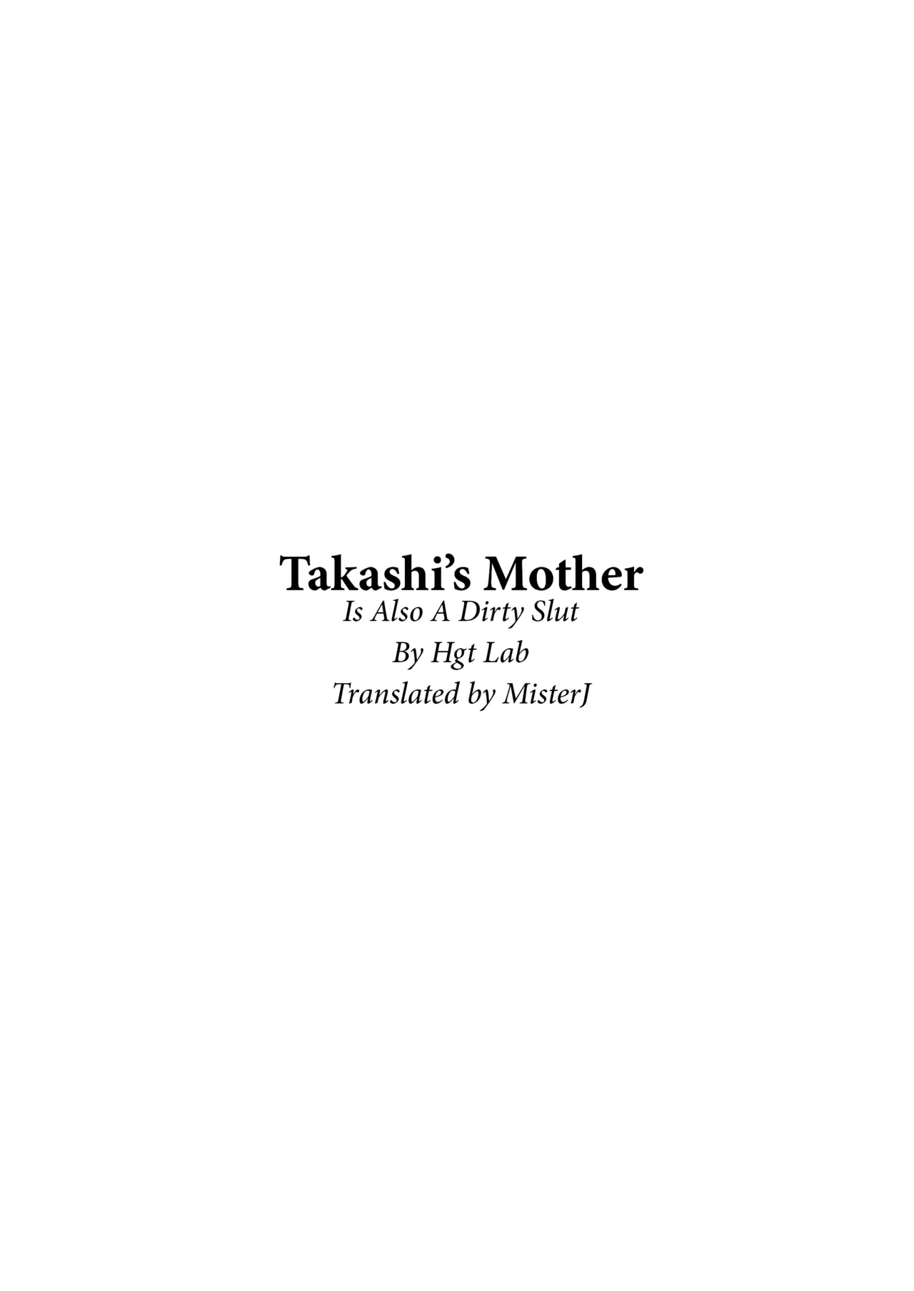 [HGT Labo]Takashi no Haha mo Yappari Sukebe deshita. | Takashi's Mom Is Also A Dirty Slut(Karamizakari Anthology) [English] [MisterJ167] Page 1