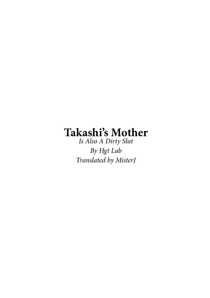 [HGT Labo]Takashi no Haha mo Yappari Sukebe deshita. | Takashi's Mom Is Also A Dirty Slut(Karamizakari Anthology) [English] [MisterJ167]