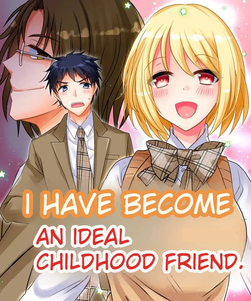 [Amuai Okashi Seisakusho (Matsuzono)]Watashi wa Risou no Osananajimi | I Have Become An Ideal Childhood Friend.[English] [Comics Enjoyer] Page 1