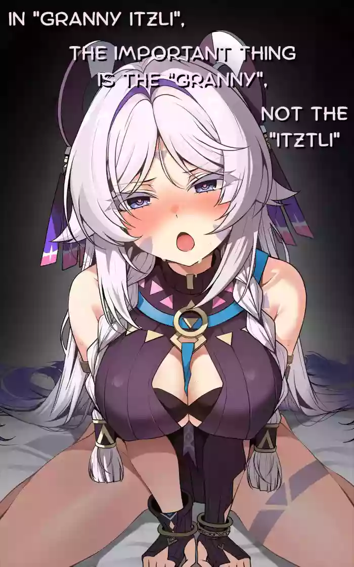 [Paya8]"Kokuyouseki no Rouba" tte, Juuyou nano wa "Rouba" de Atte, "Kokuyouseki" Janai no. | In "Granny Itzli", The Important Thing Is The "Granny", Not The "Itztli"(Genshin Impact) [English]