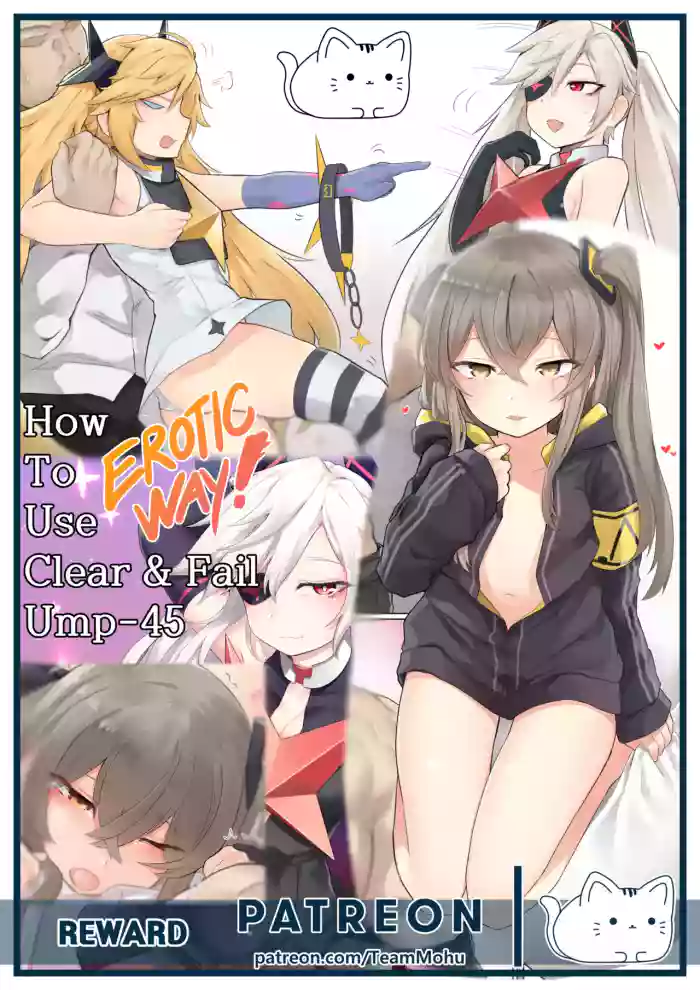 [K0NG]How To Use Clear&Fail + UMP-45 (Girls' Frontline) -AI-SLOP-TL-