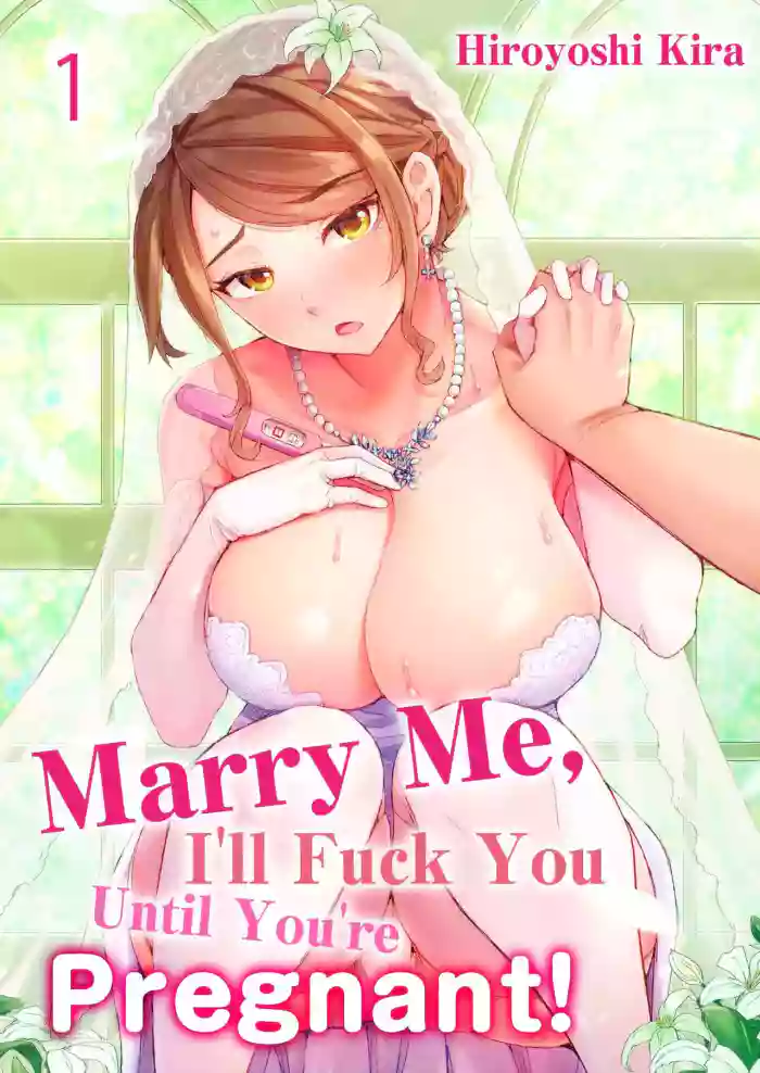 [Kira Hiroyoshi]Dekichau made Kon ~Bijo Doctor to Zuppuri Haramase Seikatsu | Marry Me, Ill Fuck You Until You're Pregnant! Vol. 1-3[English] [Decensored] [Ongoing]