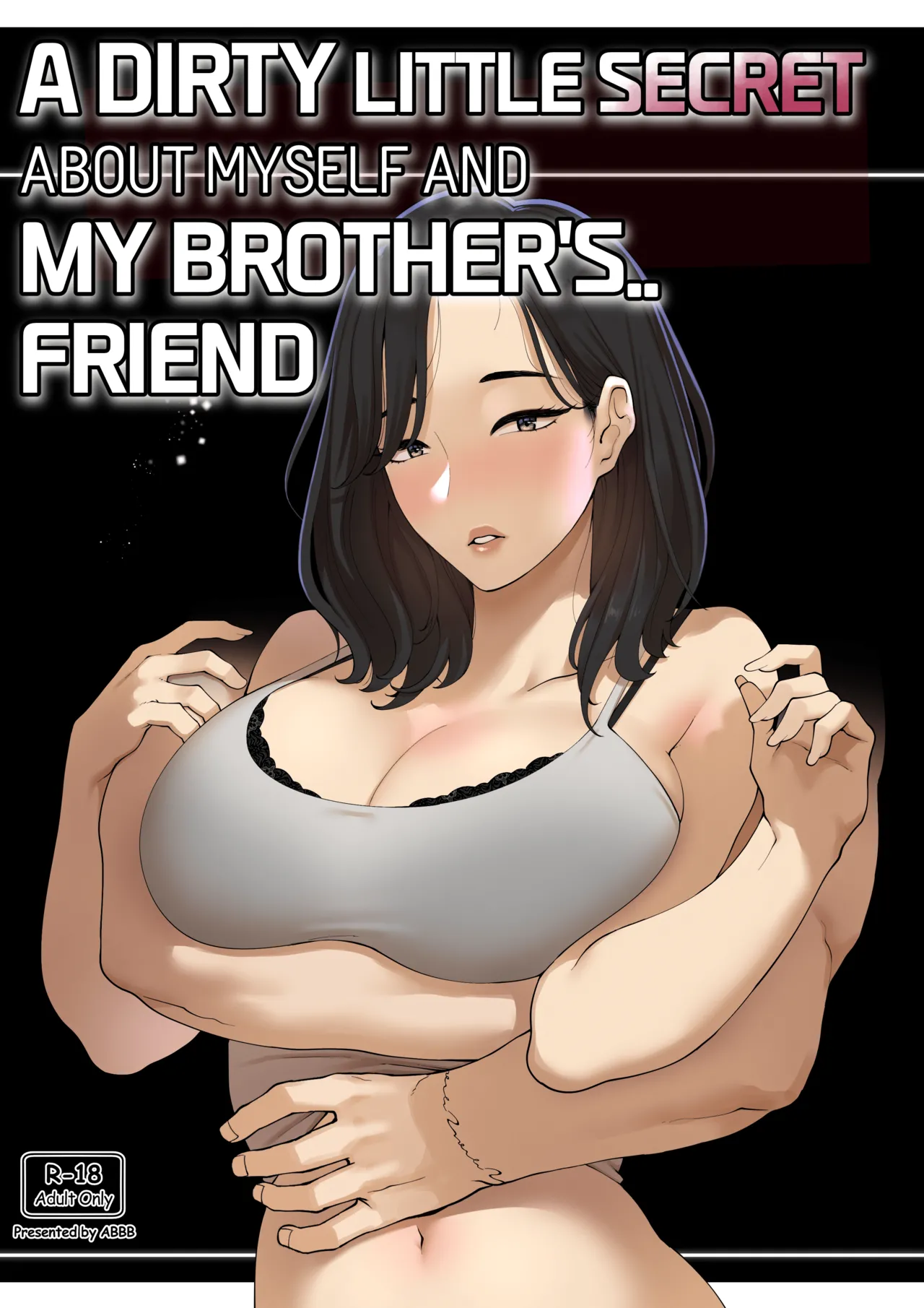 [ABBB]A dirty little secret about myself and my brother's.. friend[Chinese] [AI貓貓翻譯] Page 1