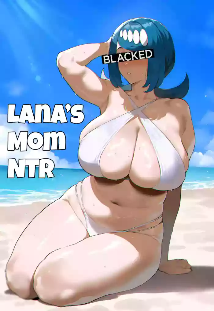 [AI-Generated] (HellToYou)Lana's Mom NTR + Extras(20p)