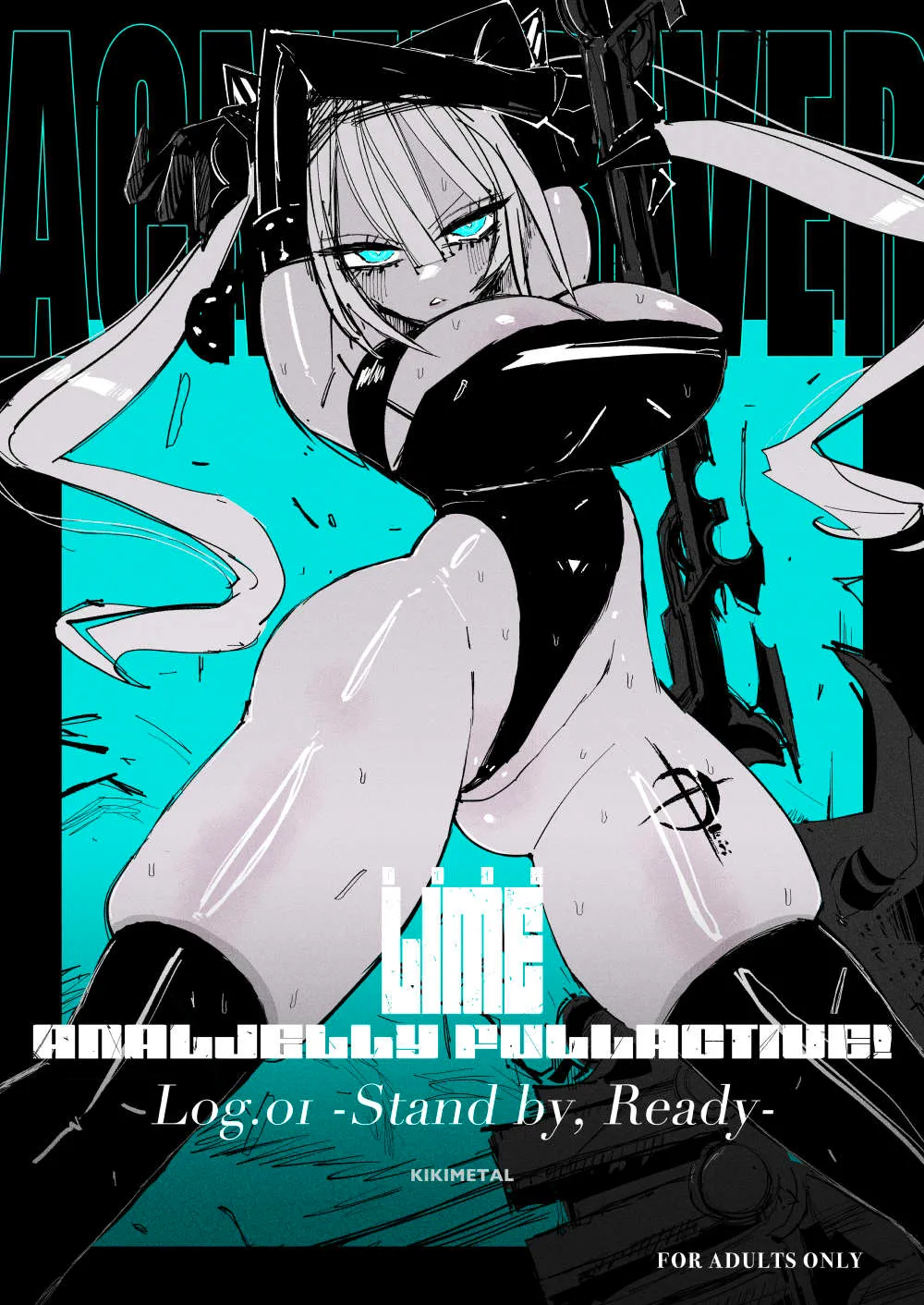 [KIKIMETAL]Acme Driver :: CODE LIME :: ANAL JELLY FULL ACTIVE! Log.01 -Stand by, Ready-[Chinese] Page 1