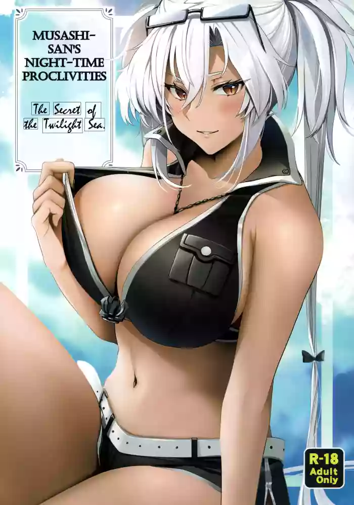 (C99) [Marosaan (Yunamaro)]Musashi-san no Yoru Jijou Yoi no Umi to Himegoto Hen | Musashi-san's Night Time Proclivities: The Secret of The Twilight Sea(Kantai Collection -KanColle-) [English] [CT Scans]