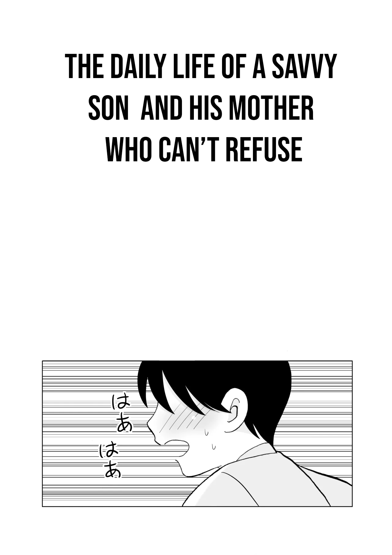 [Kenkyo Sunao Meteor]Seitsuu shita Musuko to Oshi ni Yowai Mama no Nichijou | The daily life of a sharp son and his mother who can’t refuse.[English] [WaterKujo] Page 4