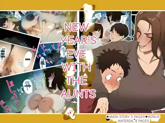 (Ecoruby)New Year's Eve with the Aunties: Part 1