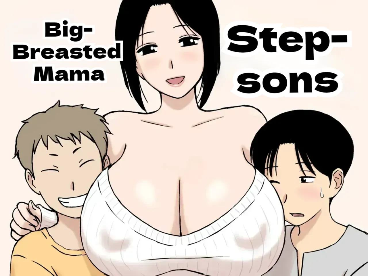 [Urakan]Bakunyuu Mama to Giri no Musuko-tachi | Busty Mom and Her Stepsons[English] Page 1